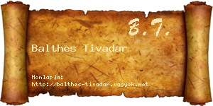 Balthes Tivadar névjegykártya